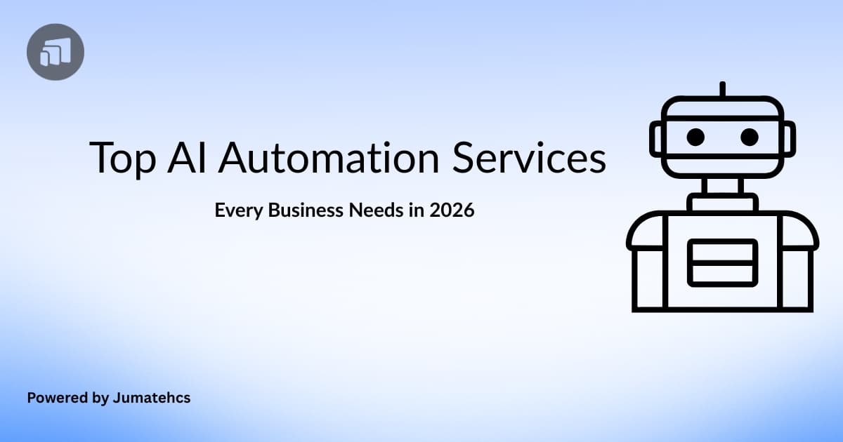 Top AI Automation Services Every Business Needs in 2026